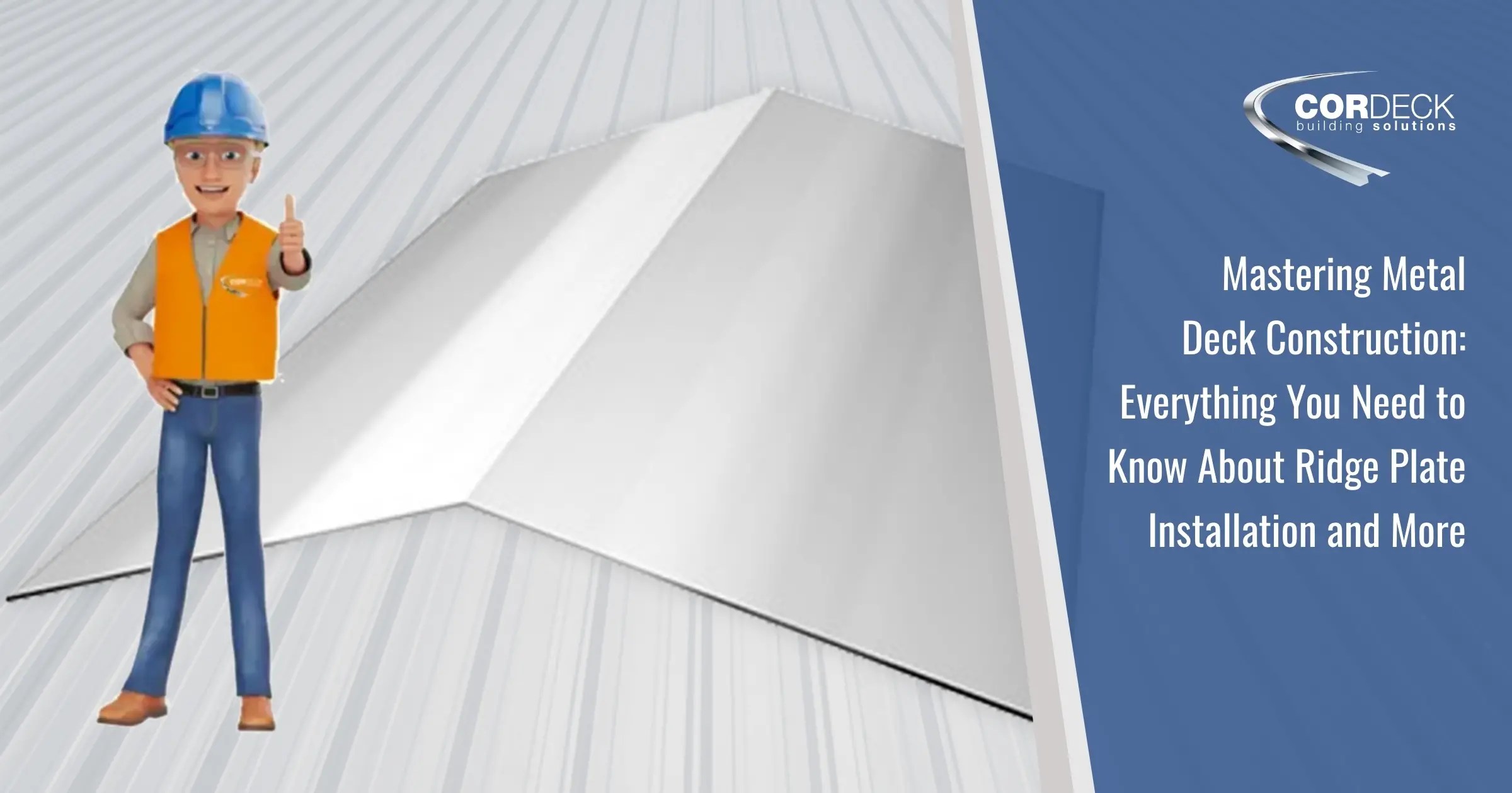 Mastering Metal Deck Construction Everything You Need to Know About