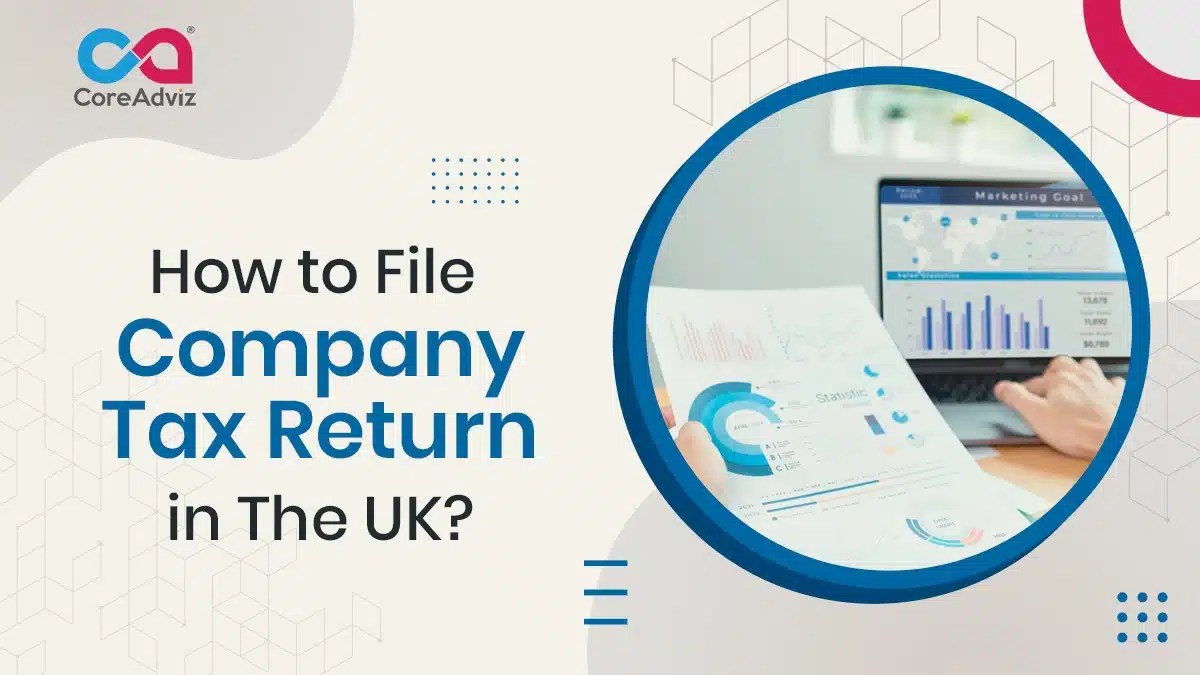 How to File Company Tax Return in The UK?