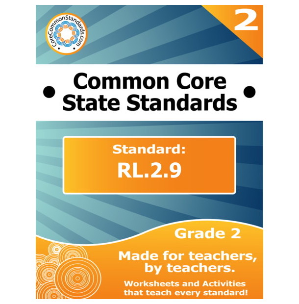 RL.2.9 Second Grade Common Core Bundle Worksheets, Activities