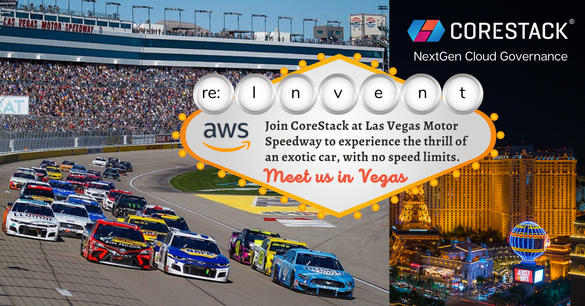 Exotic Car Racing at AWS reInvent 2021 CoreStack