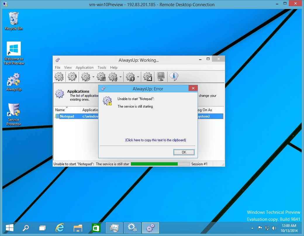 Getting ready for Windows 10 AlwaysUp & Service