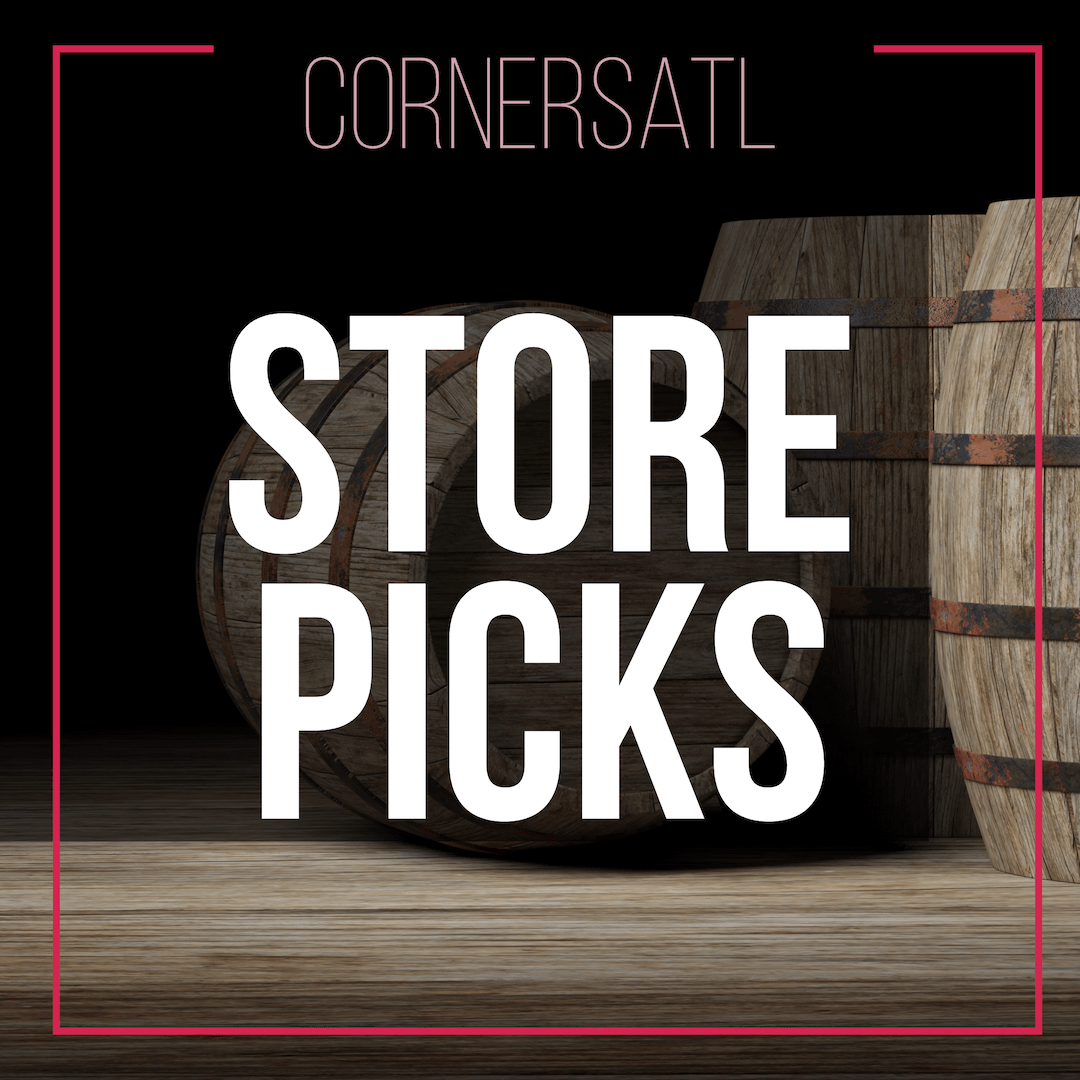 Corners Store Picks Current Offerings Corners Fine Wine & Spirits