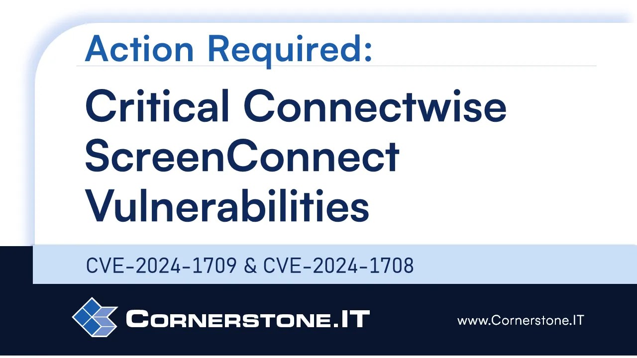 Critical Connectwise ScreenConnect Vulnerabilities (CVE20241709 & CVE