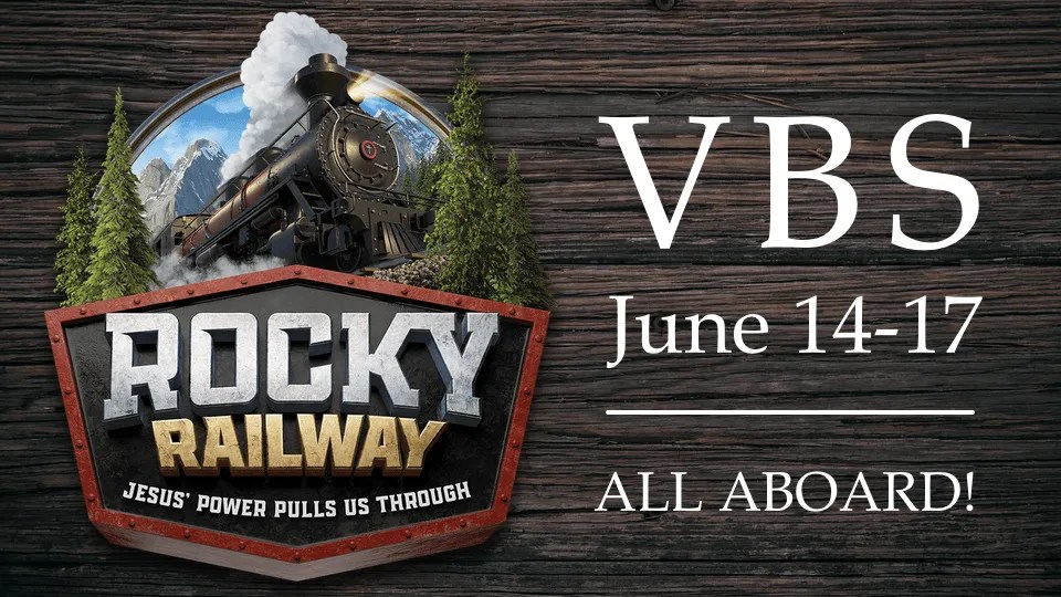 All Aboard for VBS 2021 Cornerstone Presbyterian Church, Katy, TX