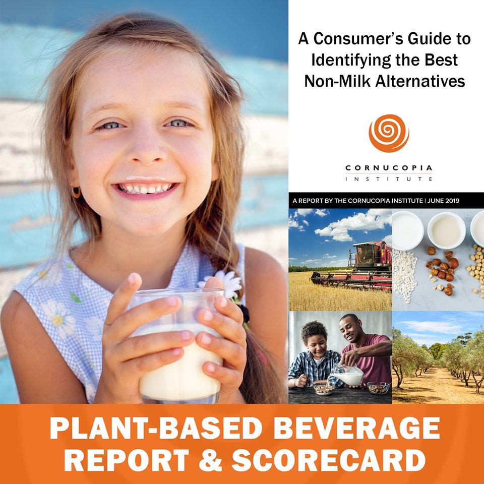 PlantBased Beverage Report and Scorecard Cornucopia Institute