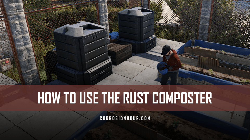 How to Use the RUST Composter Corrosion Hour