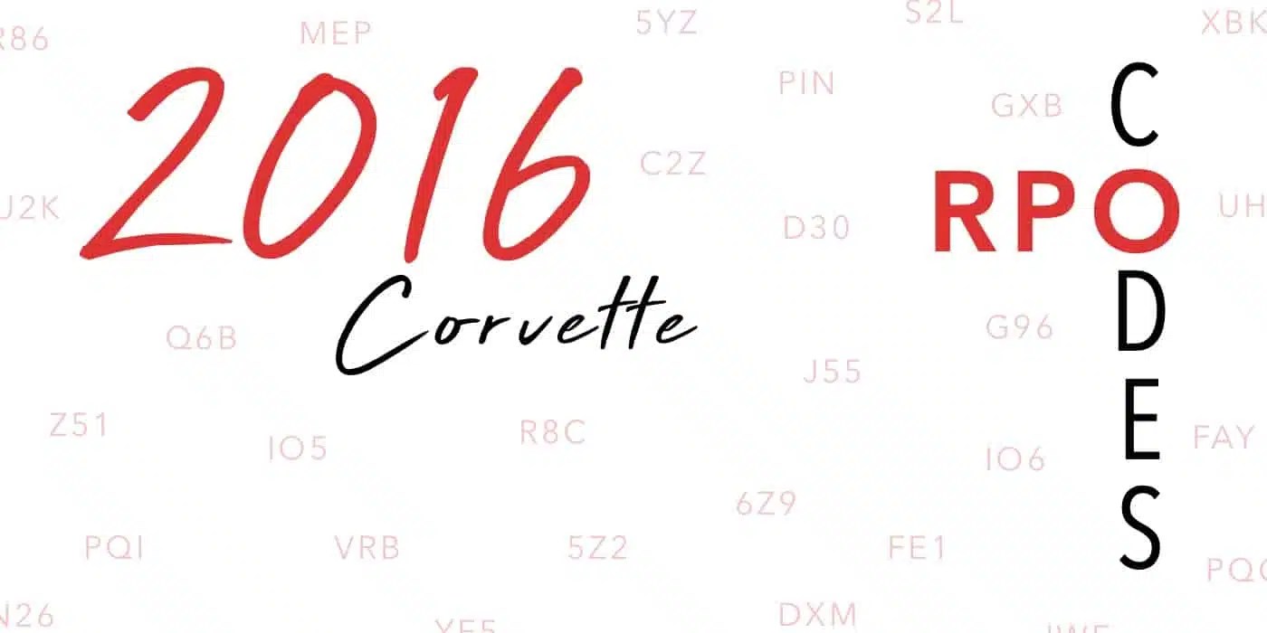 2016 Corvette RPO Codes RPO Codes Dino's Corvette Salvage