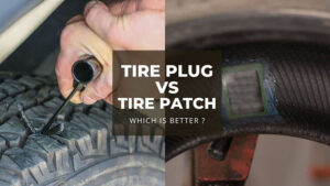 Tire Plug Vs. Patch: How Do They Look Like & Work?