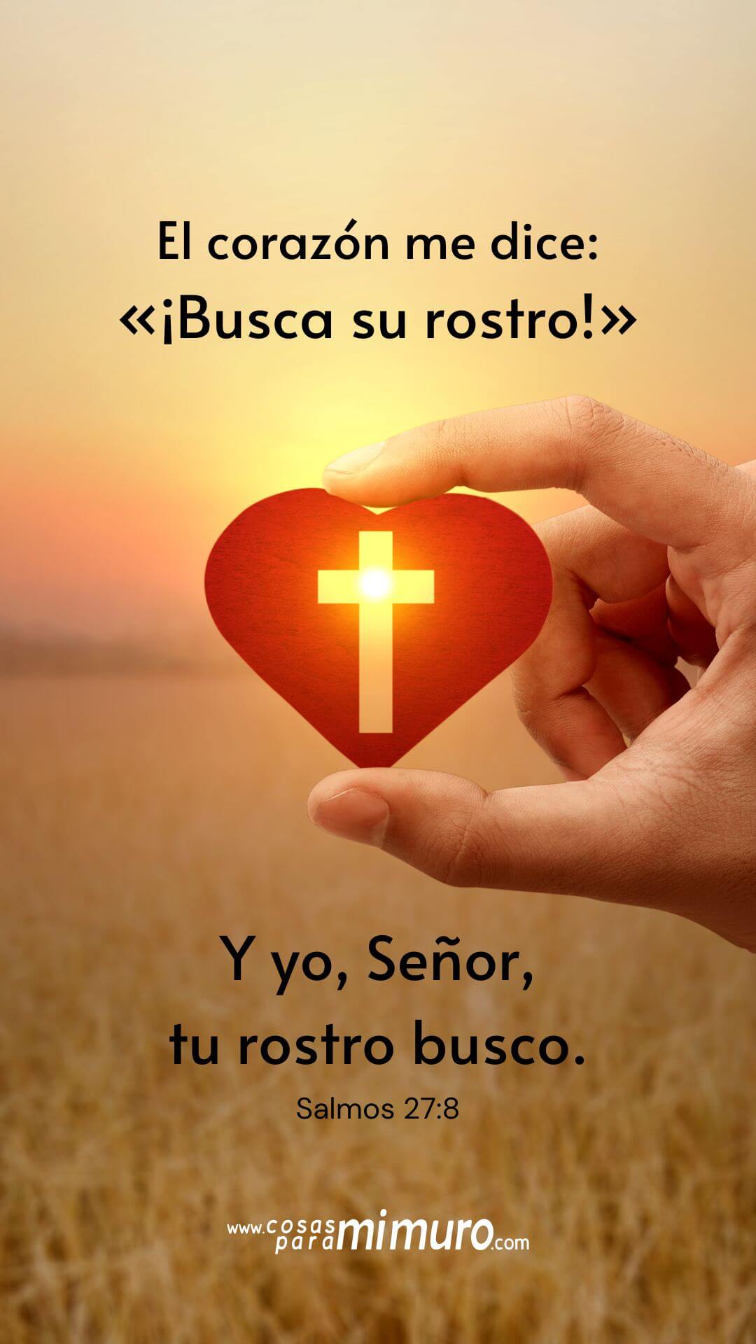 Salmos 278 El corazón me dice que busque al Señor mi Dios Cosas para