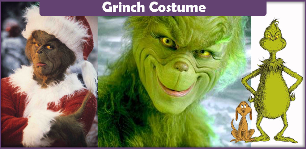 Grinch Costume A DIY Guide Cosplay Savvy