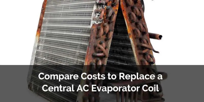 AC Evaporator Coil Replacement Costs 2021