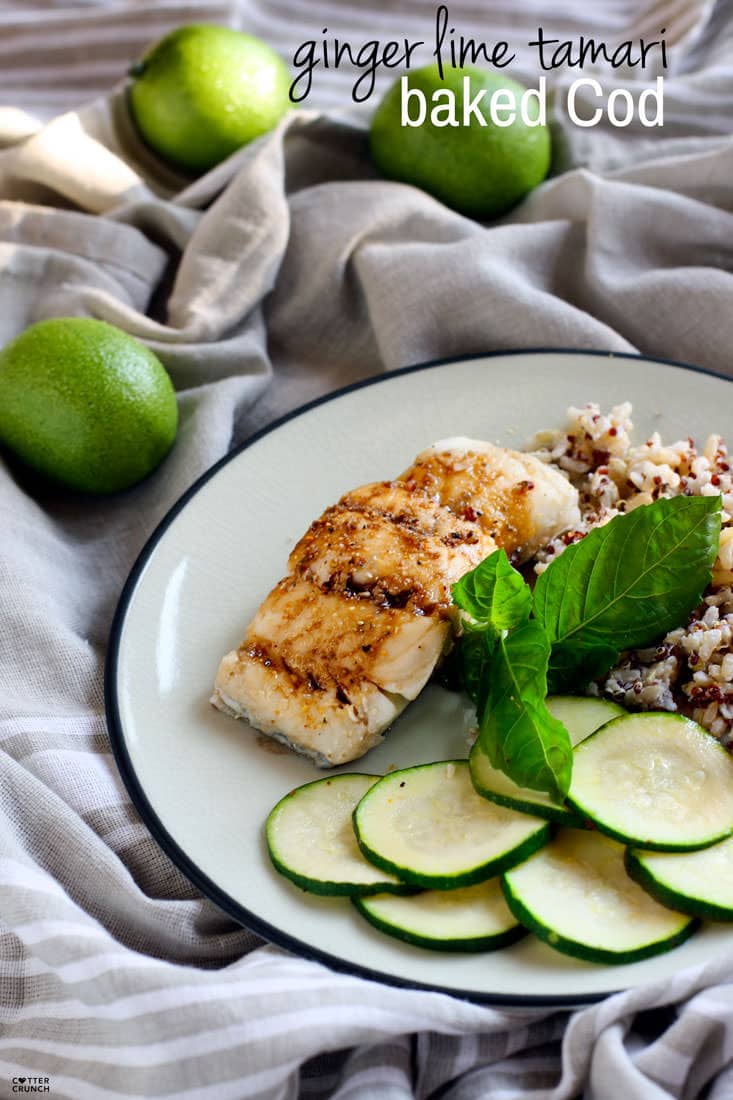 Ginger Lime Tamari Baked Cod Cotter Crunch GlutenFree Recipes