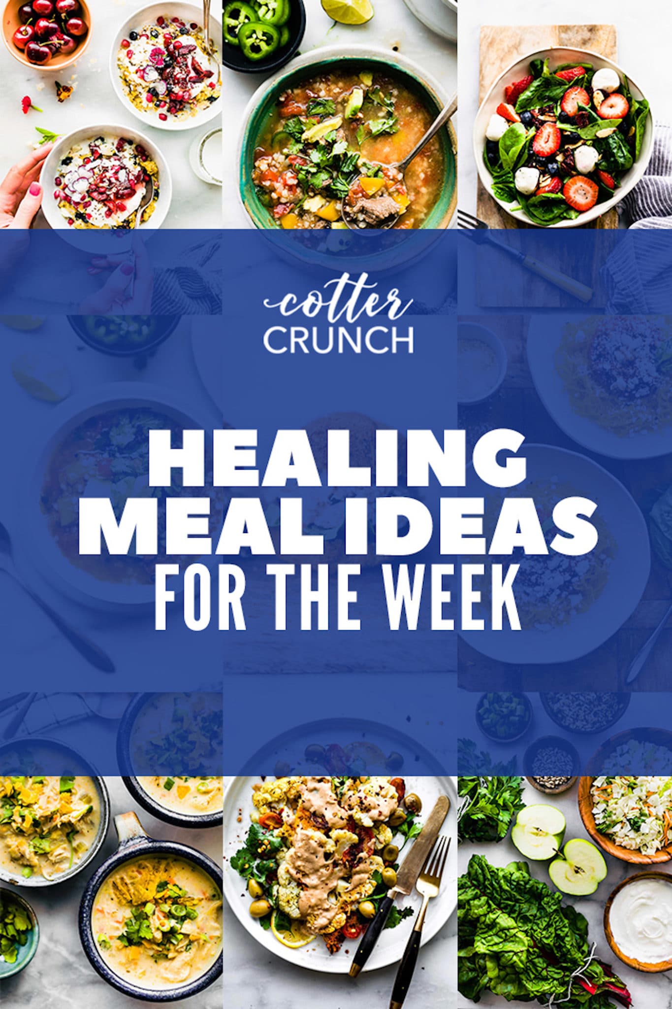 Foods that Heal & Meal Ideas For the Week