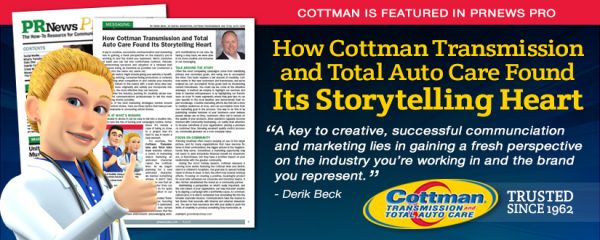 How Cottman Transmission and Total Auto Care Found Its Storytelling
