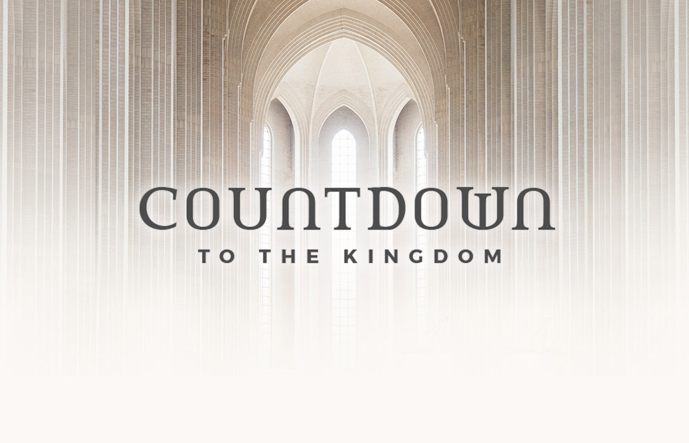 Home Countdown to the Kingdom
