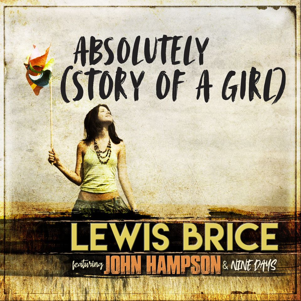 Lewis Brice releases “Absolutely (Story of a Girl)” with John Hampson