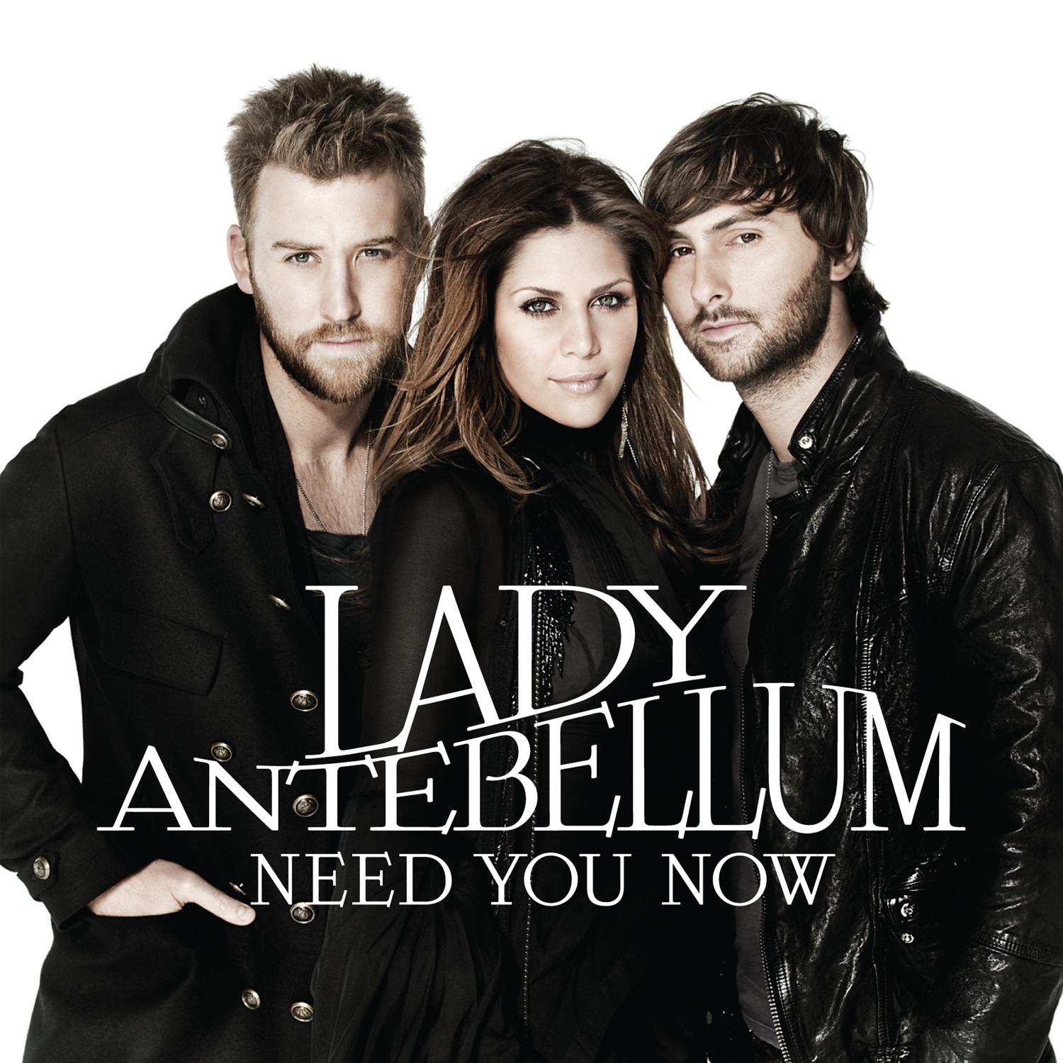 Lady Antebellum Need You Now Lyrics Lirik Lagu Cinta dan Kehidupan