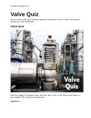 Valve Quiz.docx - kamangarussel gmail.com Valve Quiz We provide you the