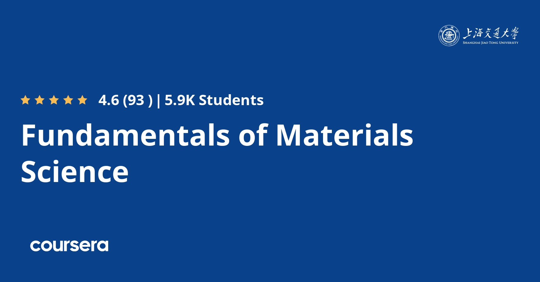 Fundamentals of Materials Science Coursya