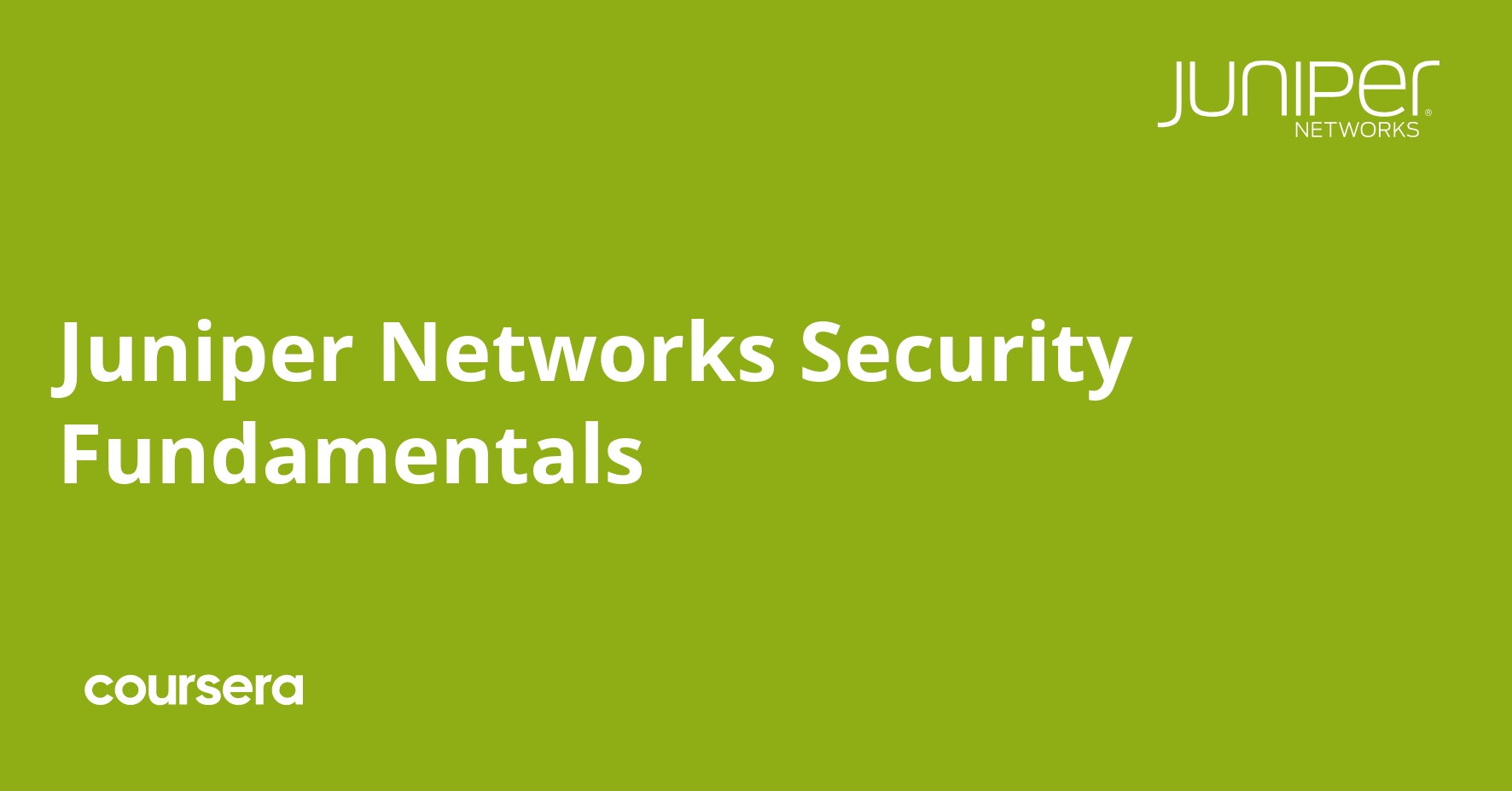 Juniper Networks Security Fundamentals Specialization Coursya