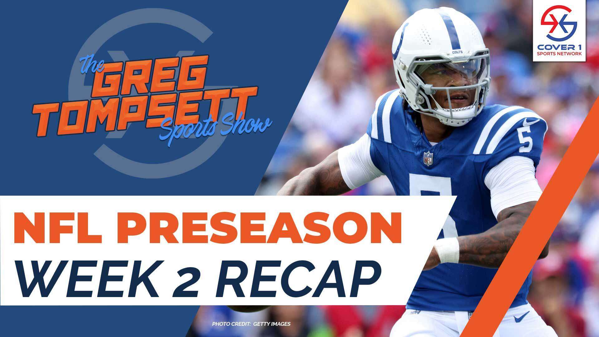 NFL Preseason Week 2 Recap w Dalton Miller TGTSS Cover 1