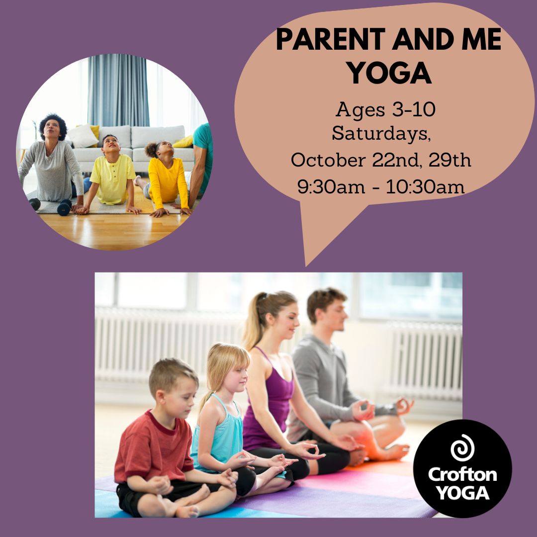 Crofton Yoga Parent and Me Yoga Ages 310