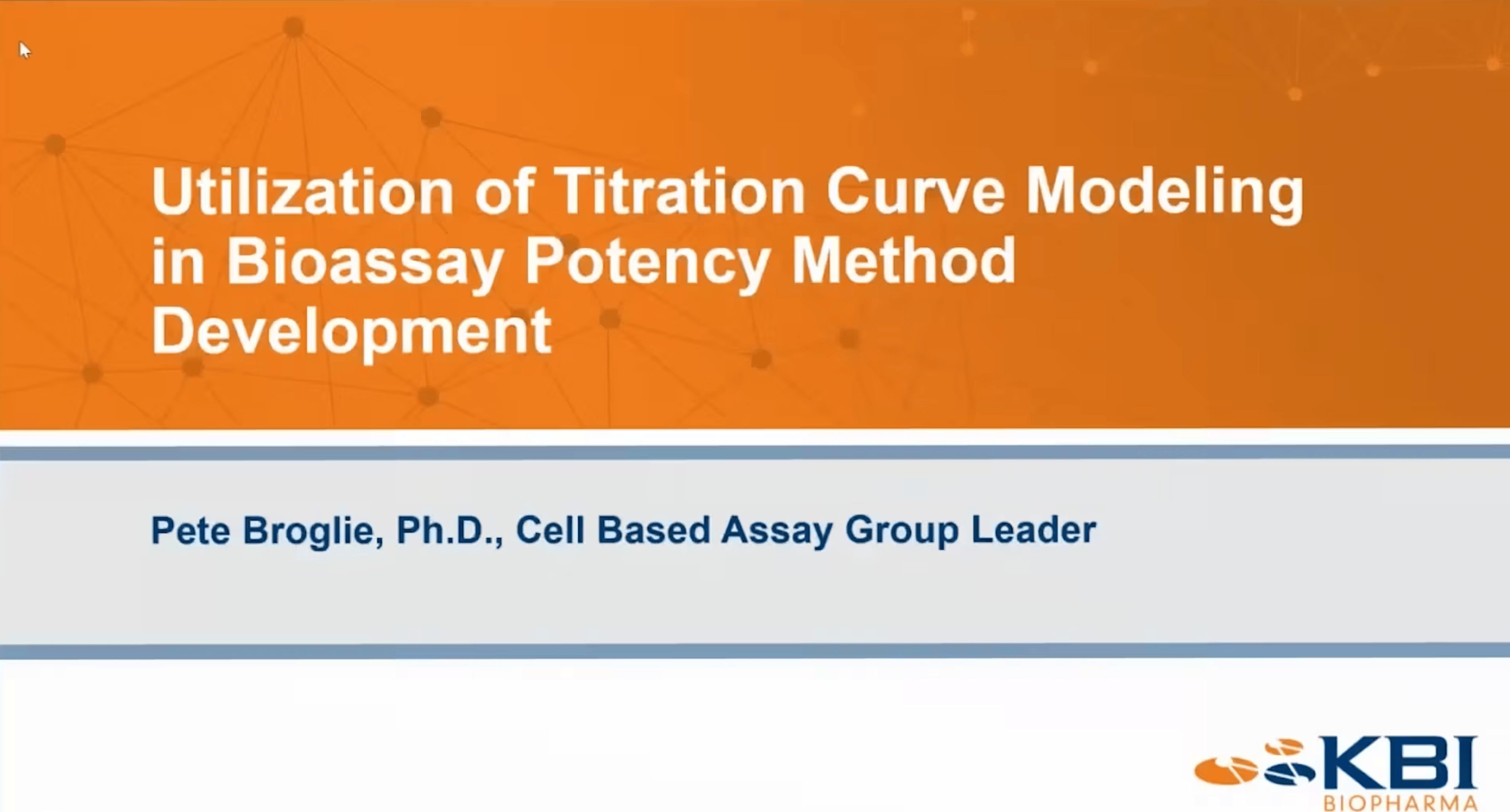 KBI Biopharma Inc. Titration Curve Modeling in Bioassay Potency Method