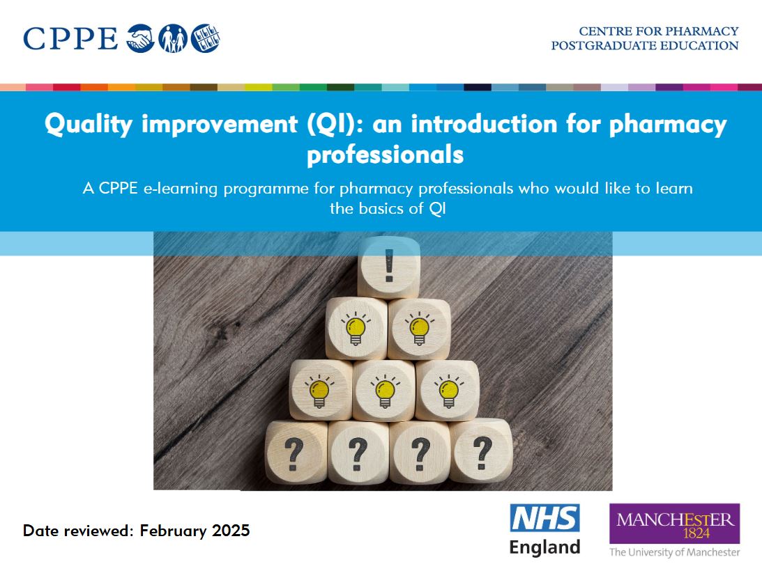 Quality improvement (QI) an introduction for pharmacy professionals CPPE