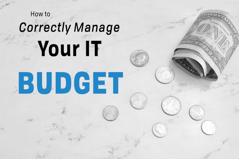 How to Correctly Manage An IT Budget IT Services in Utah CRT