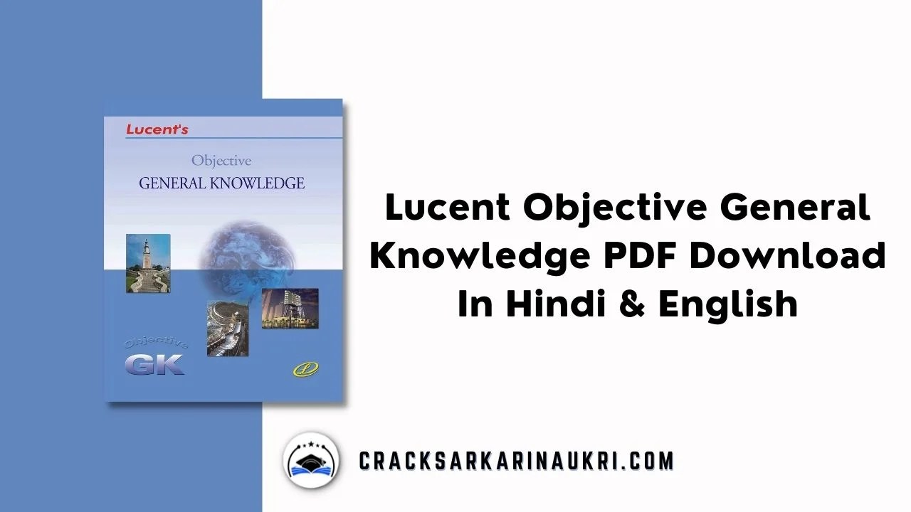 [Updated 2023] Lucent Objective General Knowledge PDF Download In Hindi