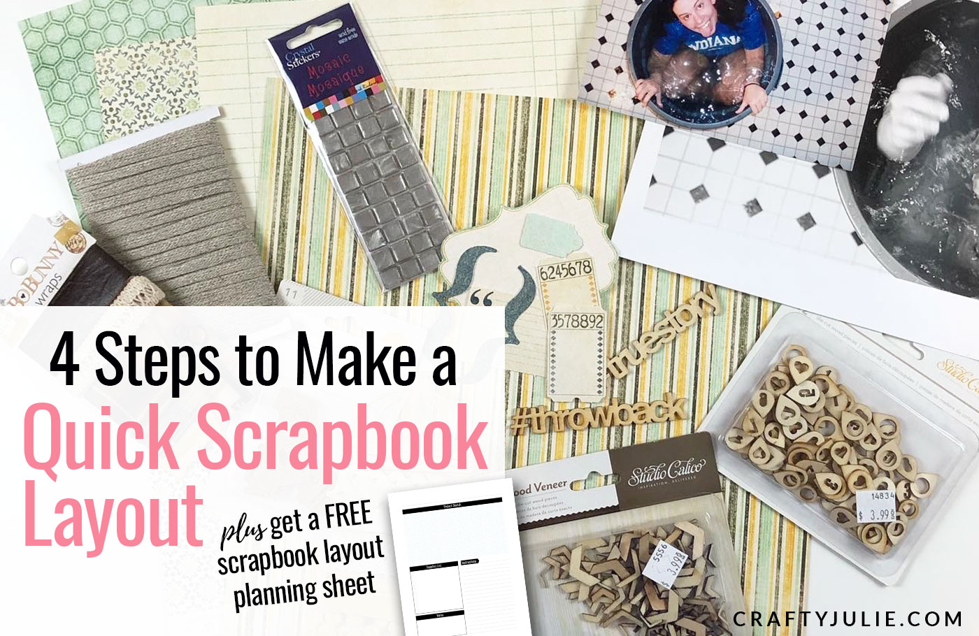 4 Steps to Make a Quick Scrapbook Layout · Crafty Julie