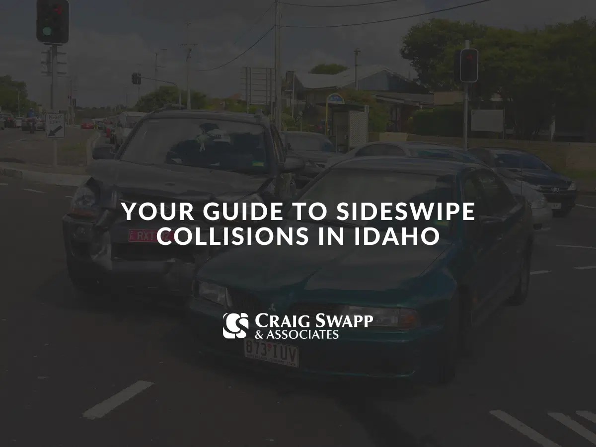 Your Guide to Sideswipe Collisions in Idaho Craig Swapp