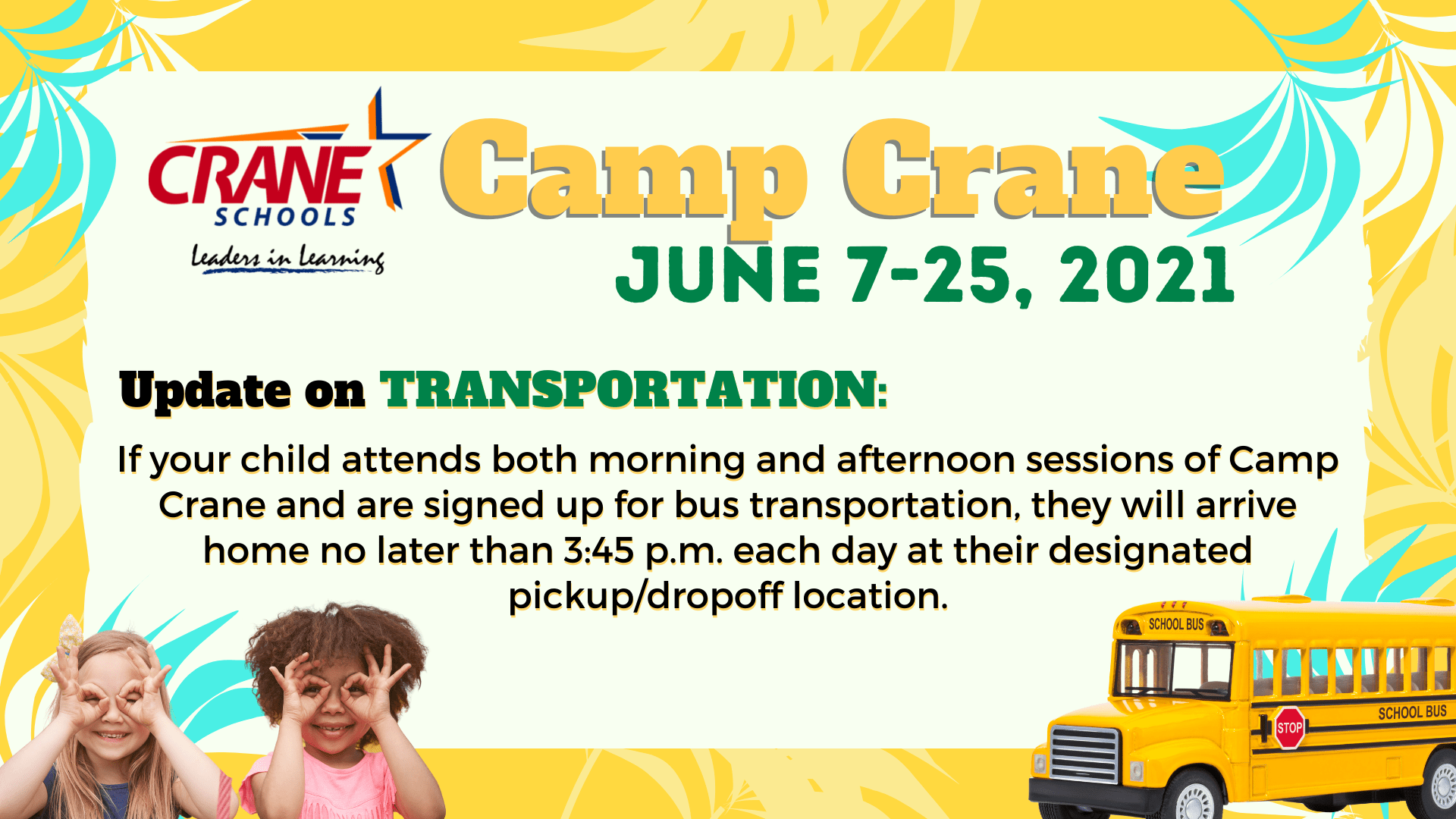Camp Crane Transportation Update Crane Elementary School District