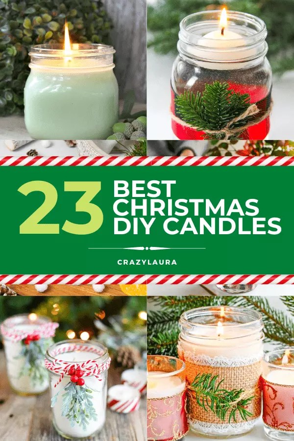 23 Best Christmas DIY Candles for 2024 Crazy Laura
