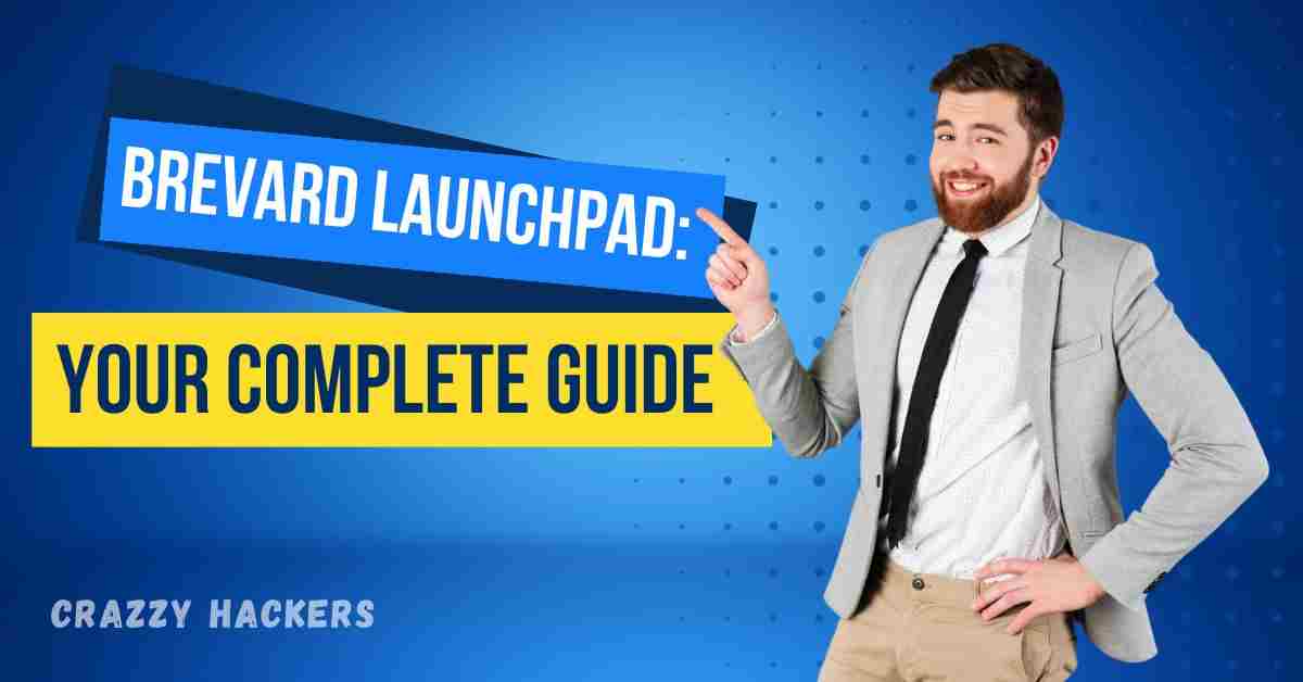 Brevard Launchpad Your Complete Guide