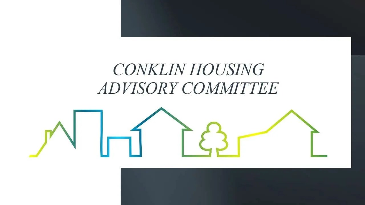 Conklin Housing Advisory Committee CRDAC