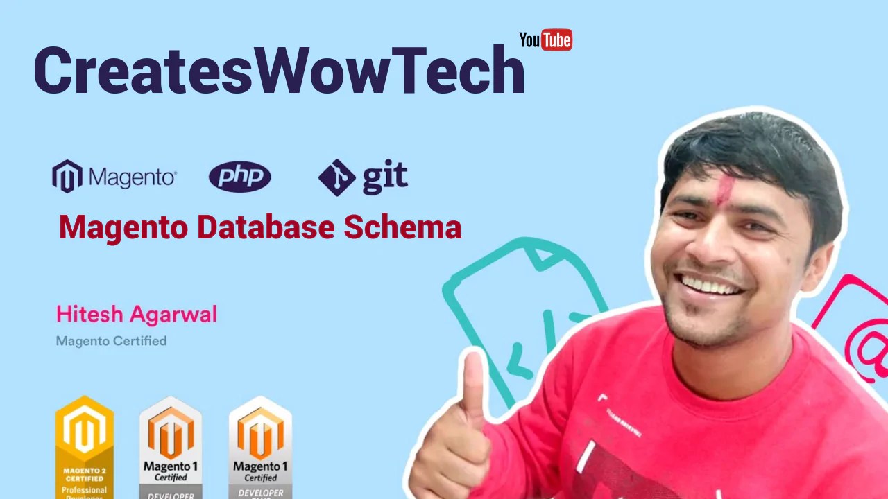 Magento database schema - CreatesWowTech