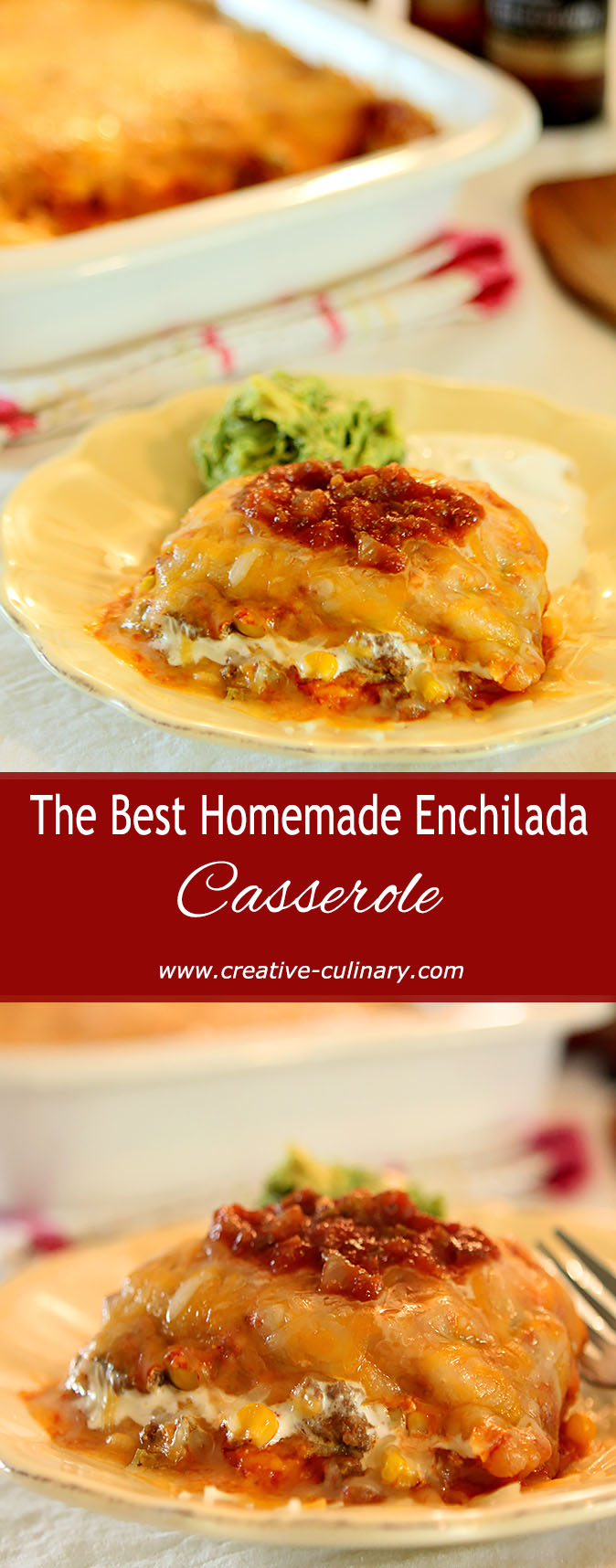 The Best Homemade Enchilada Casserole Creative Culinary