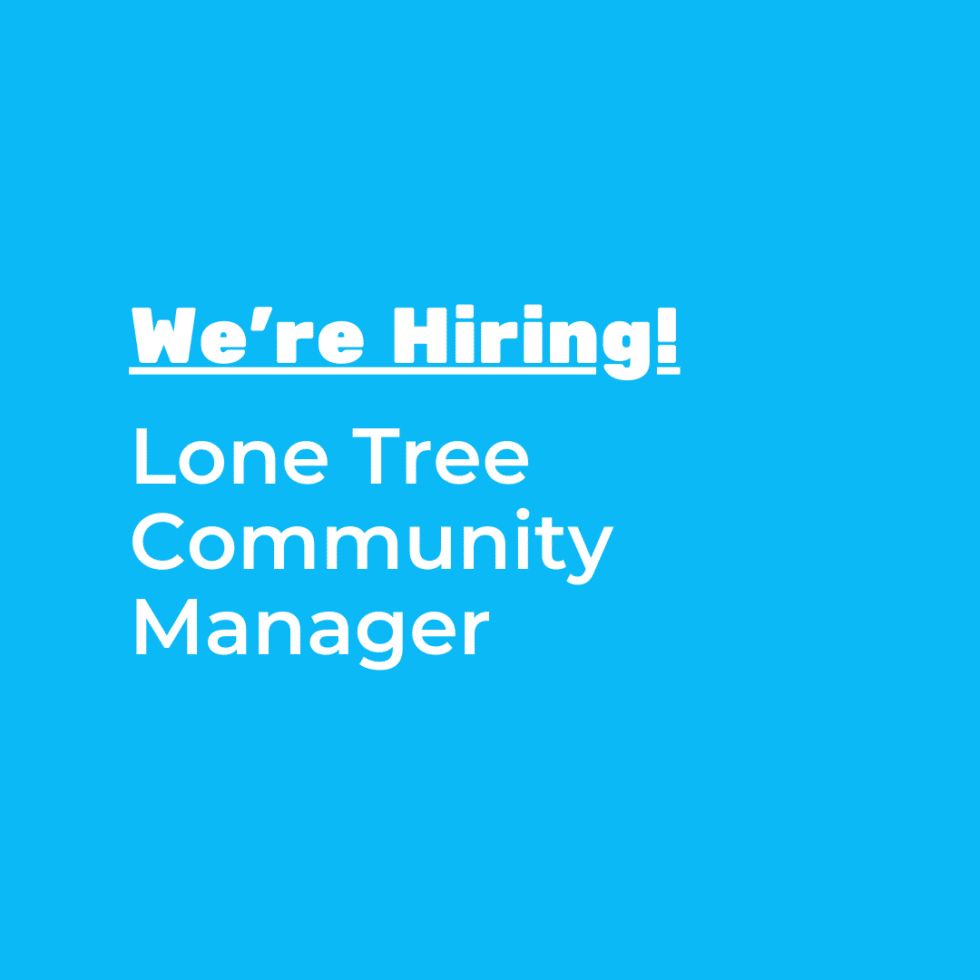 We're hiring a new community manager in Lone Tree
