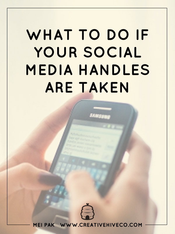 What To Do If Your Social Media Handles Are Taken Creative Hive