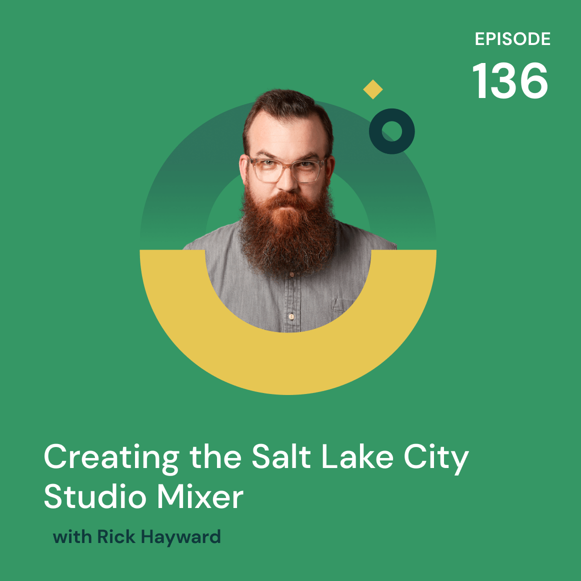 Creating the Salt Lake City Studio Mixer with Rick Hayward