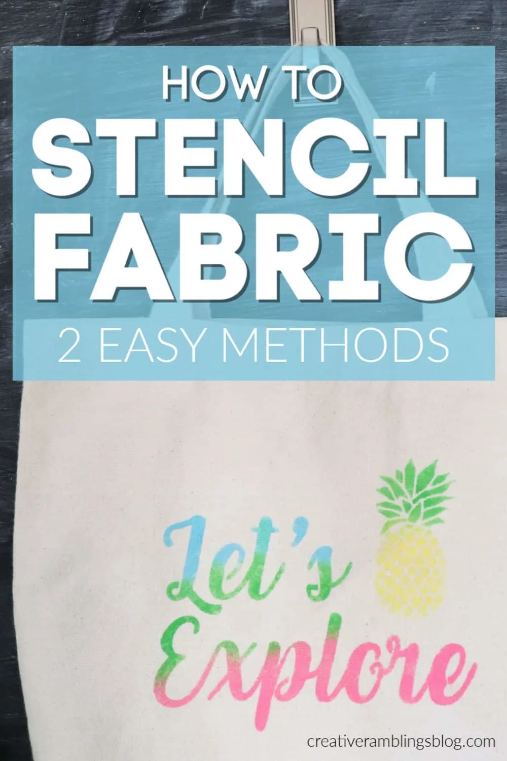 How to Stencil Fabric (2 Easy Methods) Creative Ramblings