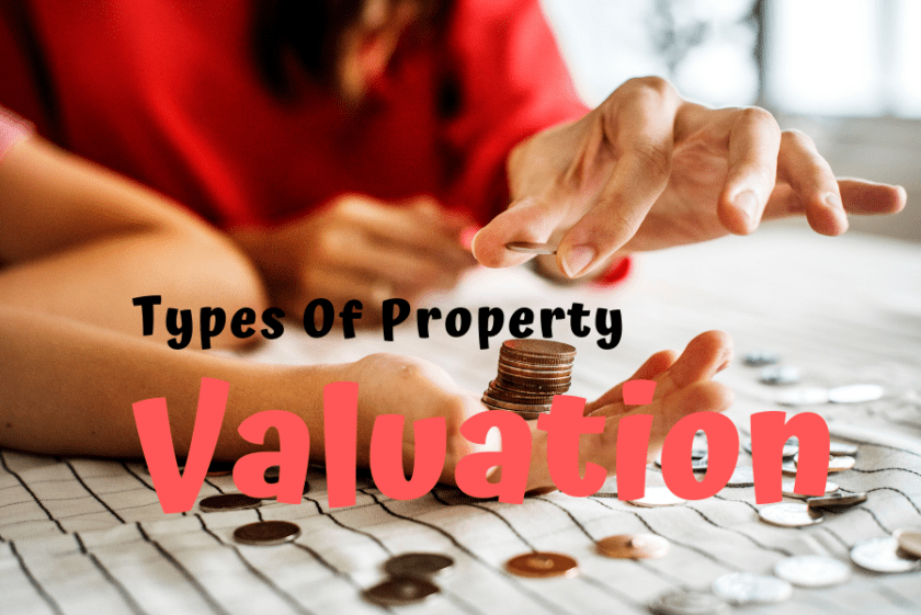 Types of Property Valuation Methods Used In Real Estate CreativeValuers