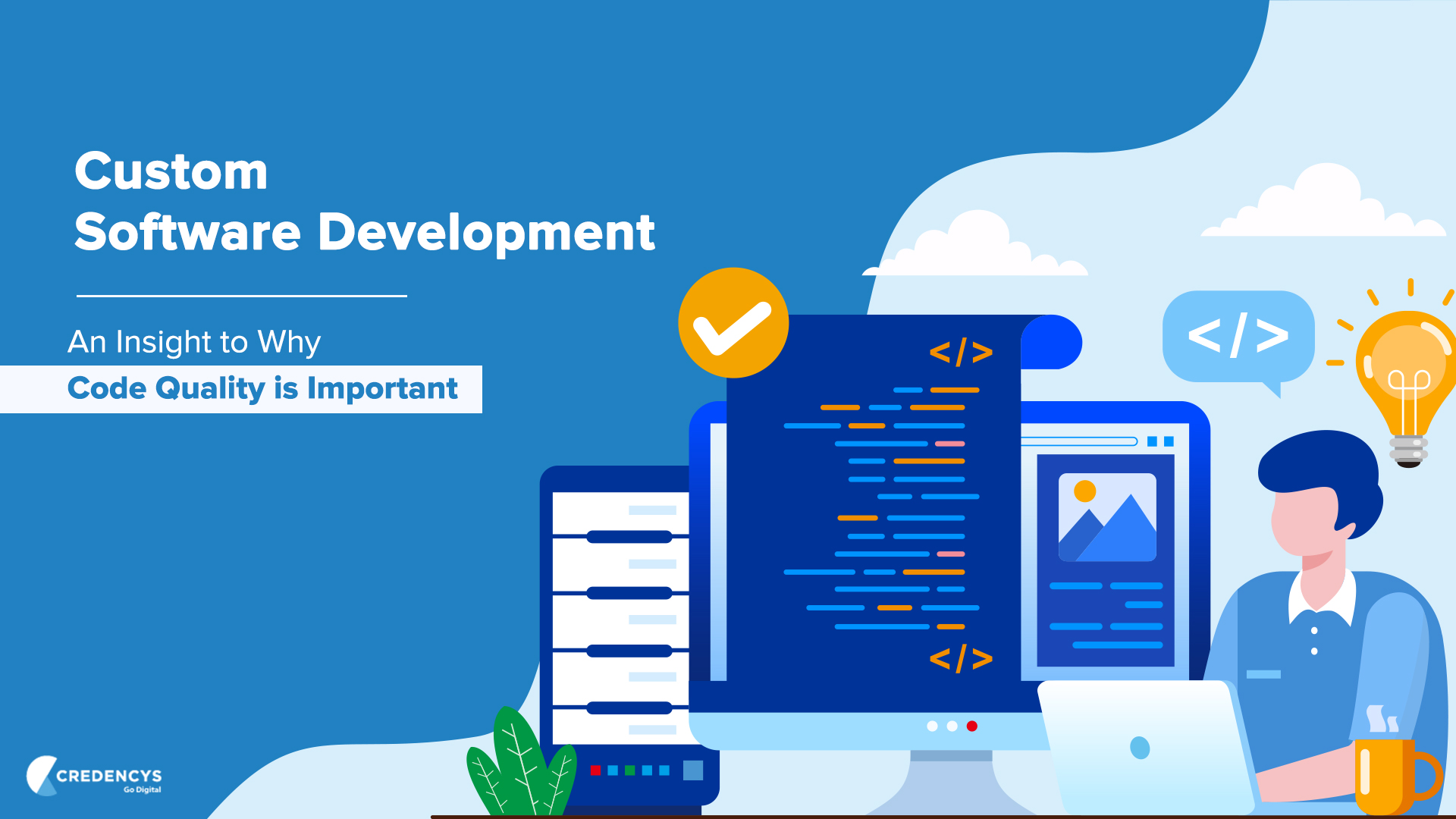 Why Code Quality is Important in Custom Software Development?