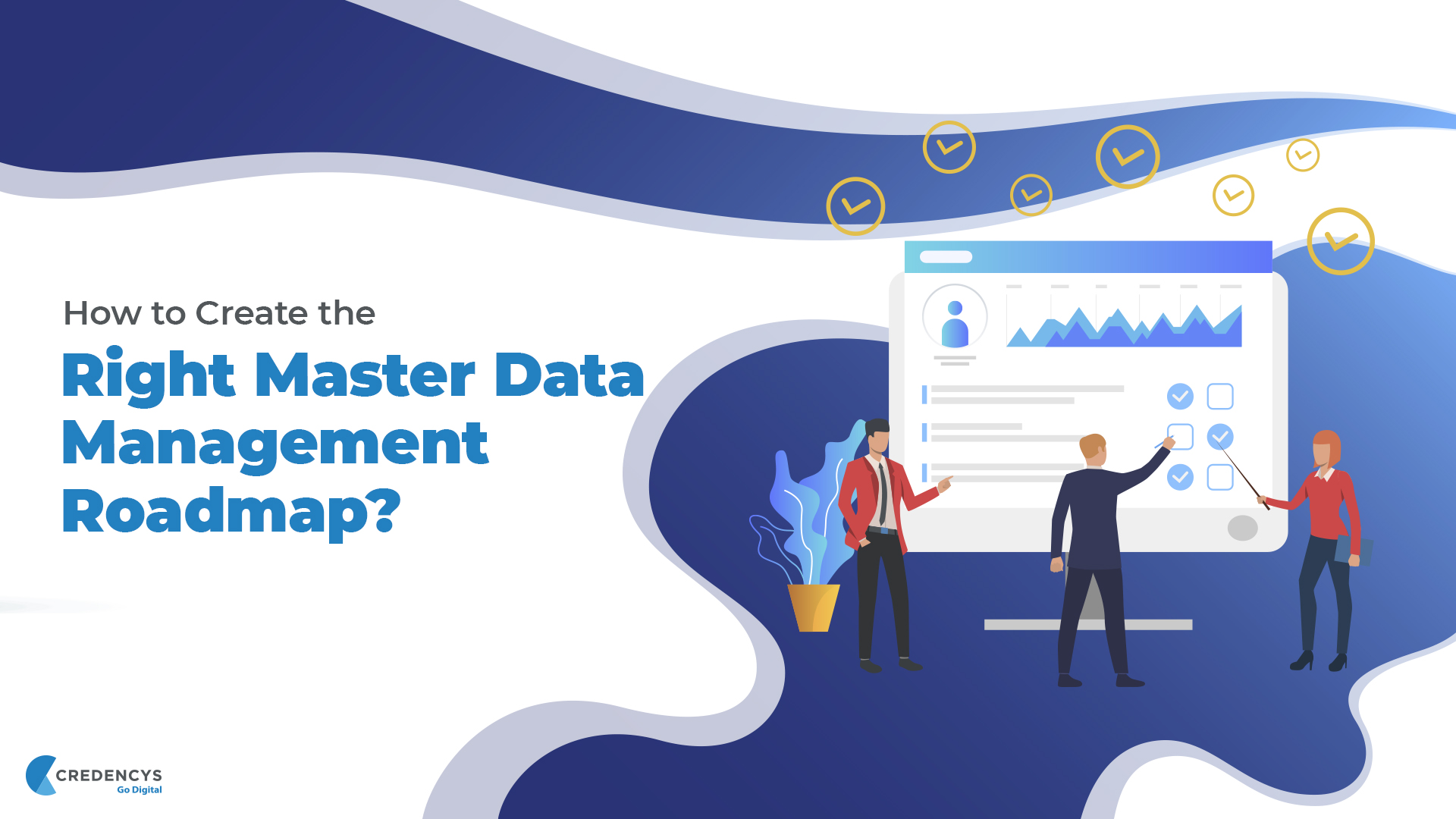 How to Create the Right Master Data Management Roadmap?