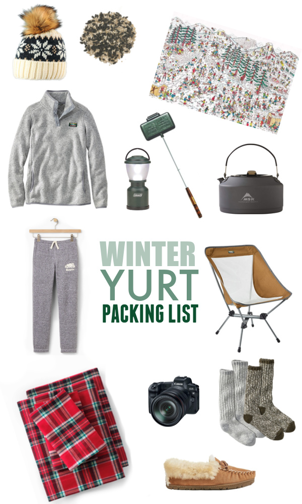 Winter Yurt Packing List The Creek Line House