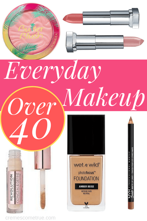Everyday Makeup Over 40 Drugstore Brands Cremes Come True