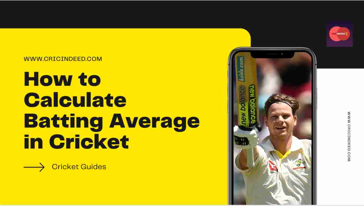 How to calculate Batting Average in Cricket? (Misconceptions & Unfair