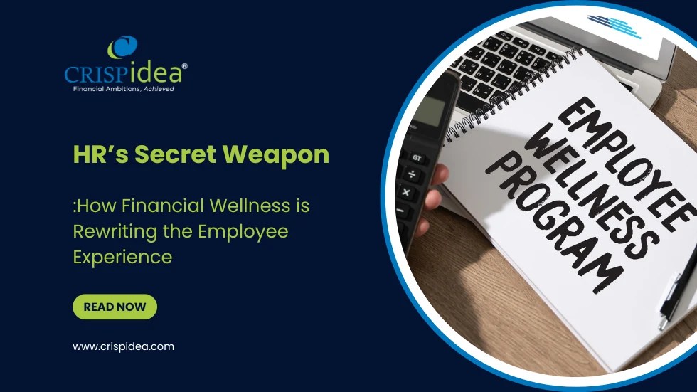 HR’s Secret Weapon Employee Financial Wellness in 2025