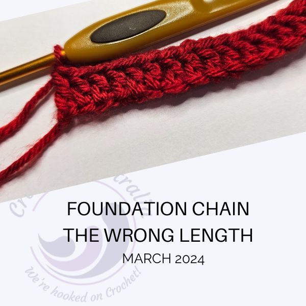Foundation Chain Stitch Count not Right? Crochet Australia